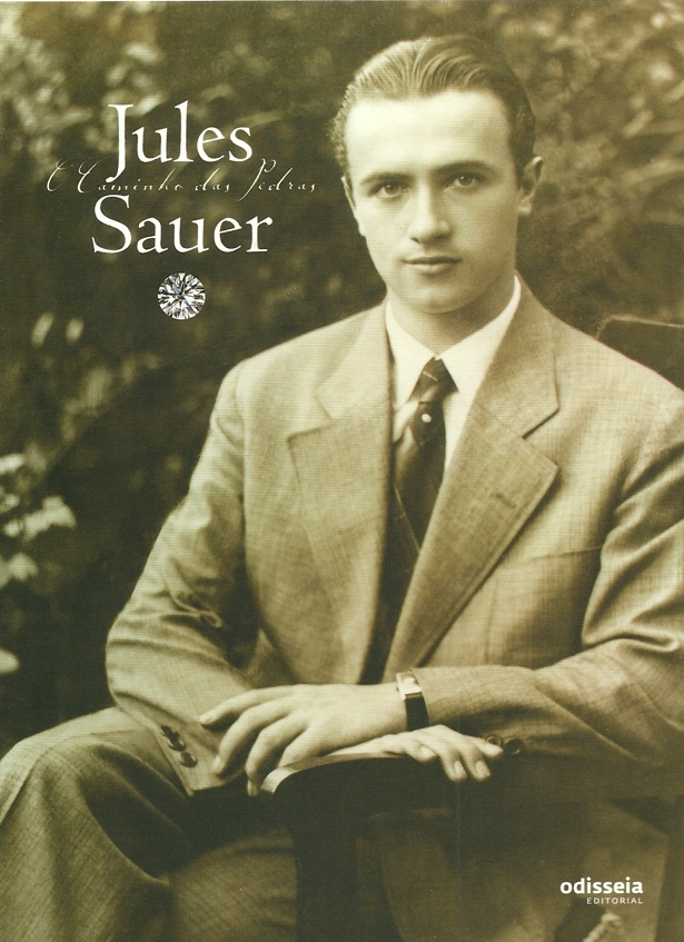 Jules Sauer1 Jules Sauer, o nosso Harry Winston