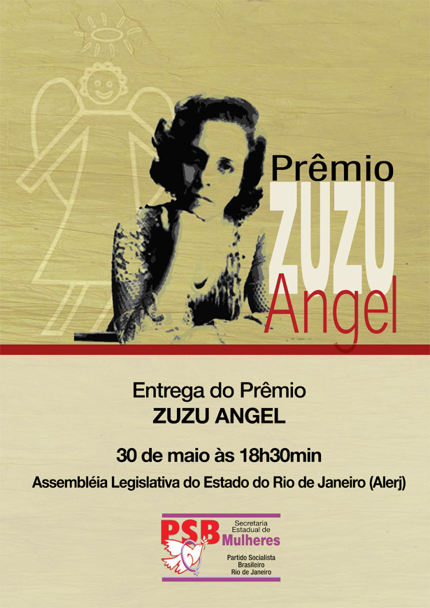 Zuzu Angel Cartaz Secretaria de Mulheres presta homenagem a Zuzu Angel