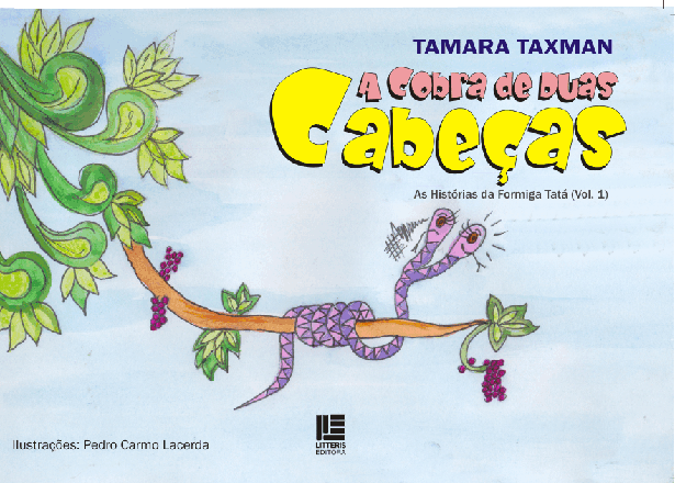 Tamara Livro 1 Tamara Taxman estreia na literatura infantil