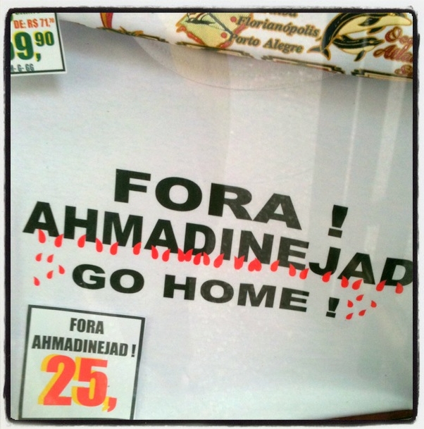 Fora Ahmadinejad T shirt Rio+20 Enquanto isso, em Copacabana...
